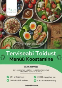 Terviseabi Toidust Menüü Koostamine